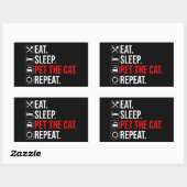 Eat. Sleep. Pet The Cat. Repeat 長方形シール (シート)