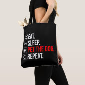 Eat. Sleep. Pet The Dog. Repeat トートバッグ (クローズアップ)