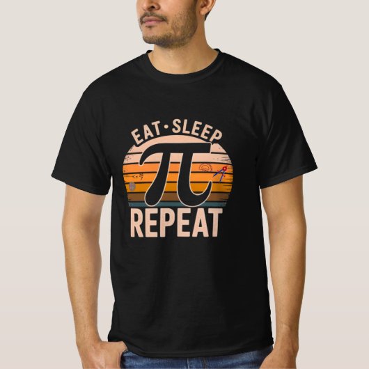 Eat Sleep Pi Repeat T-Shirt – Math Lover Tee – Pi  Tシャツ (正面)