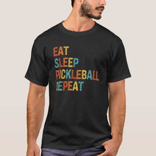 Eat Sleep Pickleball Repeat Adult Pickleball Playe Tシャツ (正面)