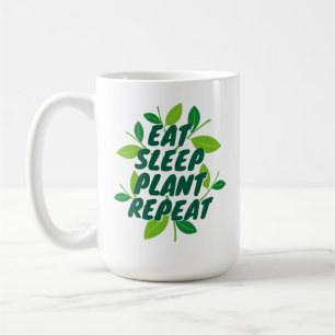 Eat Sleep Plant Repeat ガーデナーのためのコーヒーマグギフト コーヒーマグカップ