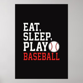 Eat Sleep Play Baseball Funny Baseball Quote ポスター