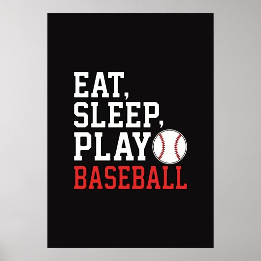Eat Sleep Play Baseball Funny Baseball Quote ポスター (正面)