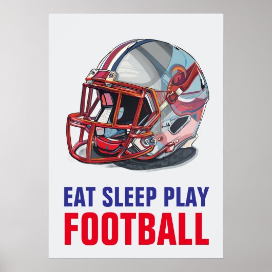 Eat Sleep Play Football Helmet Motivational ポスター (正面)