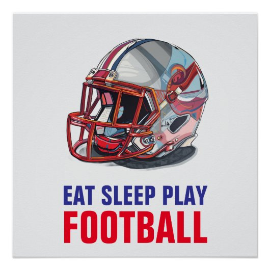 Eat Sleep Play Football Helmet Motivational ポスター (正面)