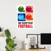 Eat Sleep Play Football Pop Art ポスター (ホームオフィス)