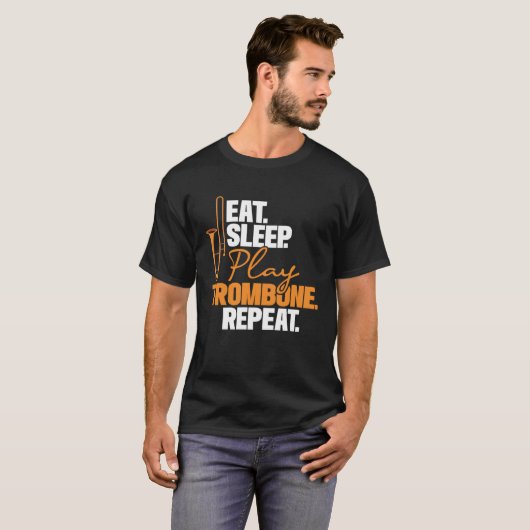 Eat Sleep Play Trombone Repeat  Trombonist Music Tシャツ (正面フル)