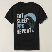 Eat Sleep PPG Repeat Paramotor Pilot Powered Parag Tシャツ (デザイン正面)