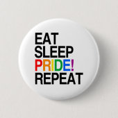 Eat Sleep Pride Repeat 缶バッジ (正面)