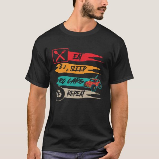 Eat Sleep RC Cars Repeat RC Car Tシャツ (正面)