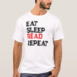 EAT SLEEP READ REPEAT Tシャツ、読書好き Tシャツ
