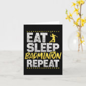Eat Sleep Repeat Badminton Hobby Shuttle  カード (黄色い花)