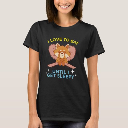 eat sleep repeat cute dreaming Red Panda Tシャツ (正面)