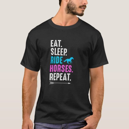 Eat Sleep Ride Horses Repeat Equestrian Farmer Hor Tシャツ (正面)