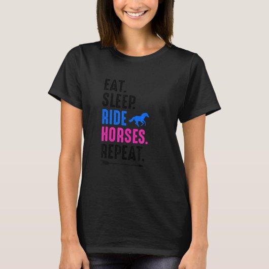 Eat Sleep Ride Horses Repeat Equestrian Farmer Hor Tシャツ (正面)