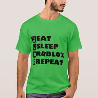 Eat Sleep Roblo Repeat Roblo って面白いよね ゲーマー デザイン fr Tシャツ