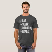 Eat Sleep Robotics Repeat ビンテージエンジニアギフト フリー Tシャツ (正面フル)