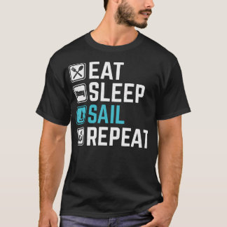 Eat Sleep Sail Tシャツ