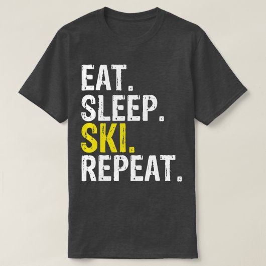 Eat Sleep Ski Repeat Gift Skiing (1)  Tシャツ (デザイン正面)