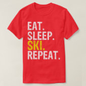 Eat Sleep Ski Repeat Gift Skiing  Tシャツ (デザイン正面)