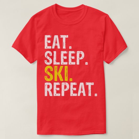 Eat Sleep Ski Repeat Gift Skiing  Tシャツ (デザイン正面)
