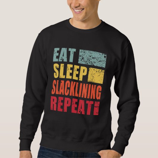 Eat Sleep Slacklining Repeat スウェットシャツ (正面)