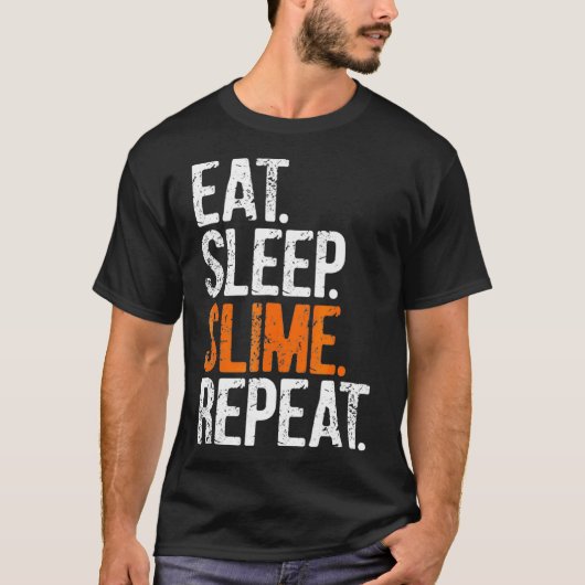 Eat Sleep Slime Repeat Tshirt  Tシャツ (正面)