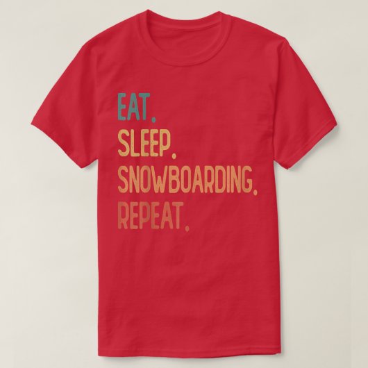 Eat Sleep Snowboarding Repeat Tシャツ (デザイン正面)