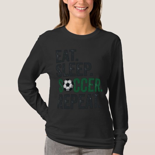 Eat Sleep Soccer Repeat ヴィンテージTシャツデザイン_1 Tシャツ (正面)