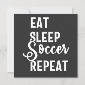 eat sleep soccer repeat 招待状 (正面)