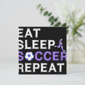 Eat Sleep Soccer Repeat Shirt Cool Sport Player セーブザデート (スタンド正面)