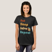 Eat Sleep Solve Repeat  Solve Cube Puzzle Fun  6 Tシャツ (正面フル)