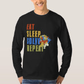 Eat Sleep Solve Repeat  Solve Cube Puzzle Fun  8 Tシャツ (正面)