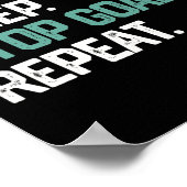 Eat Sleep Stop Goals Repeat Goalie Soccer Hockey K ポスター (角)