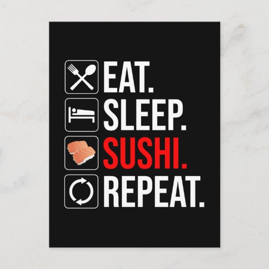Eat. Sleep. Sushi. Repeat ポストカード (正面)