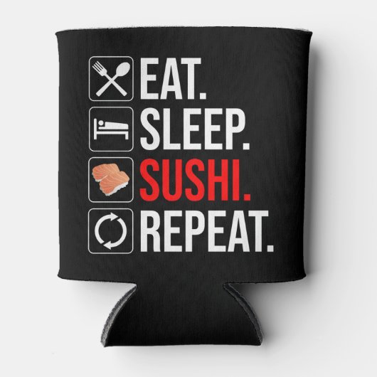 Eat. Sleep. Sushi. Repeat 缶クーラー (正面)
