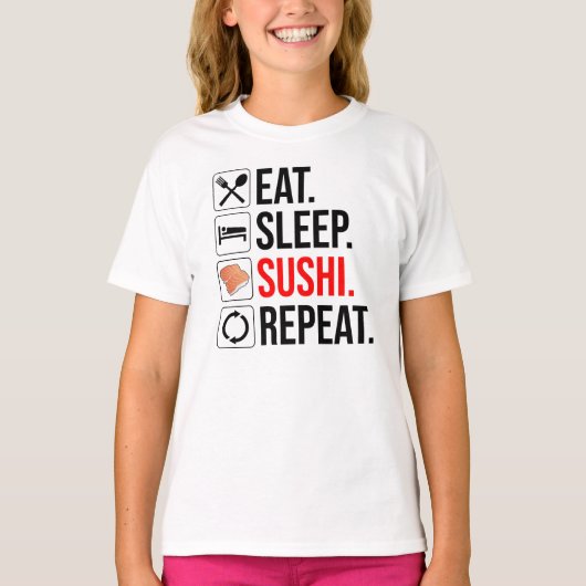 Eat. Sleep. Sushi. Repeat Tシャツ (正面)