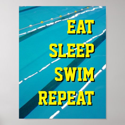 EAT SLEEP SWIM REPEAT 泳ぐ プールポスター ポスター (正面)
