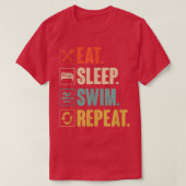 Eat Sleep Swim Repeat Swimming Swimmer Gift  Tシャツ (デザイン正面)