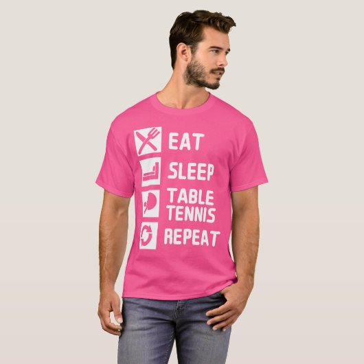 Eat Sleep Table Tennis Repeat Tシャツ (正面フル)