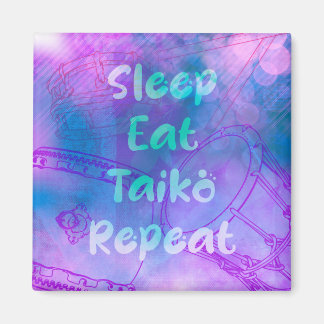 Eat sleep taiko repeat magneet マグネット