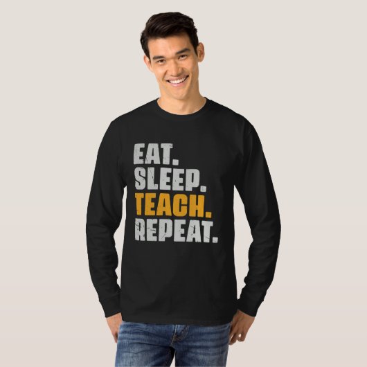 Eat Sleep Teach Repeat  Teaching Teacher Retro Vin Tシャツ (正面フル)
