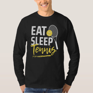 Eat Sleep Tennis Player Funny Men's Women's Sports Tシャツ
