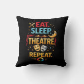 Eat, Sleep, Theatre, Repeat クッション (裏面)