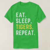 Eat sleep tigers repeat  tシャツ (デザイン正面)