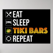 Eat. Sleep. Tiki Bars. Repeat ポスター (正面)