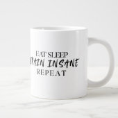 Eat Sleep TRAIN INSANE Repeat | 20oz スペシャルマグ ジャンボコーヒーマグカップ (右)