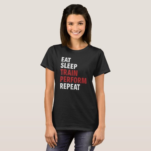 Eat Sleep Train Perform Repeat Aerial Silks Tシャツ (正面フル)