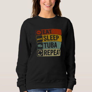 Eat Sleep Tuba Repeat Retro 60s 70s  Tuba スウェットシャツ