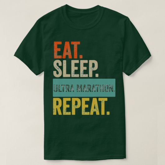 eat sleep ultra marathon repeat retro vintage  tシャツ (デザイン正面)